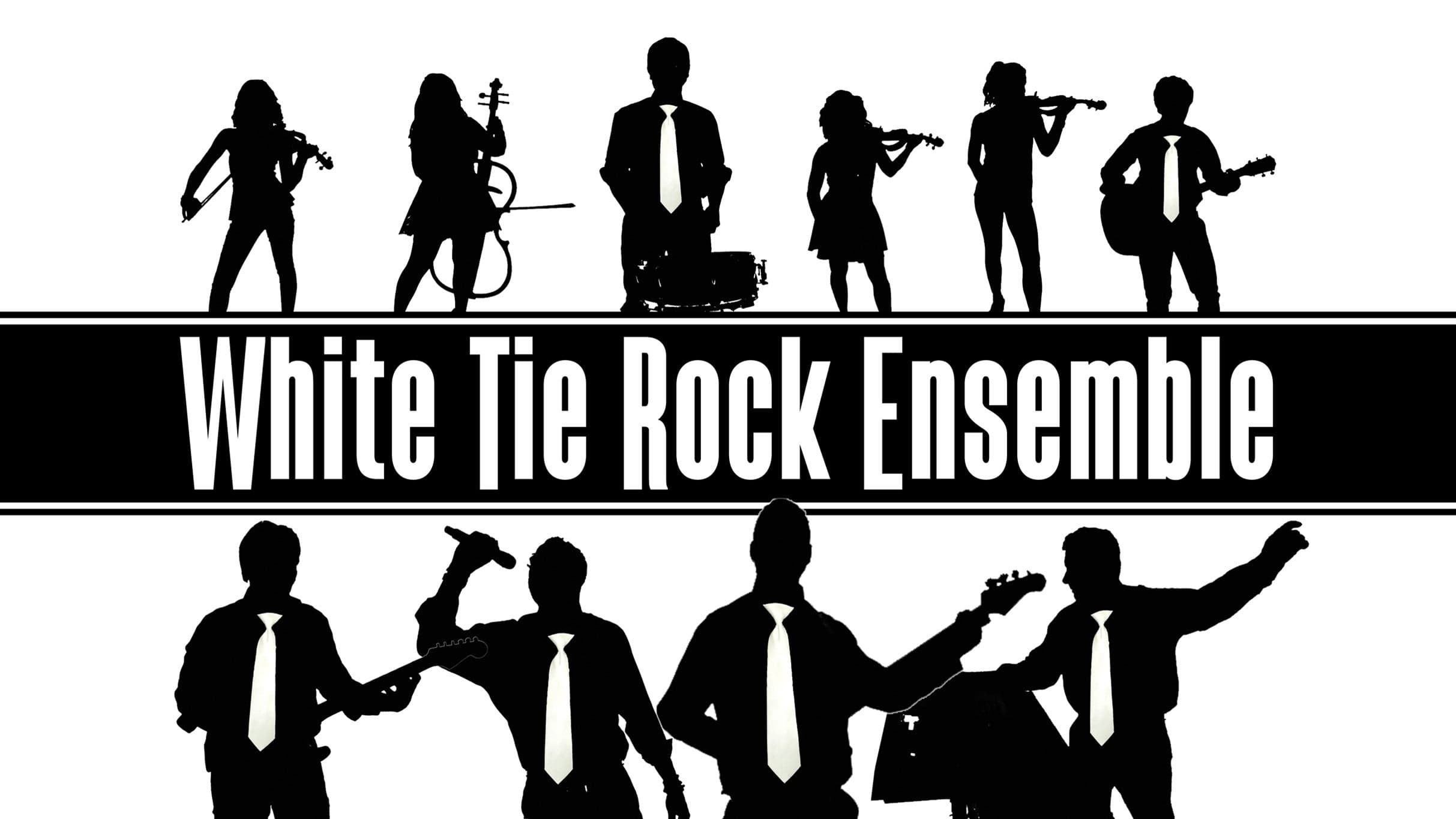 White Tie Rock Ensemble — 1 upcoming tour date and ticket alerts on Yoink