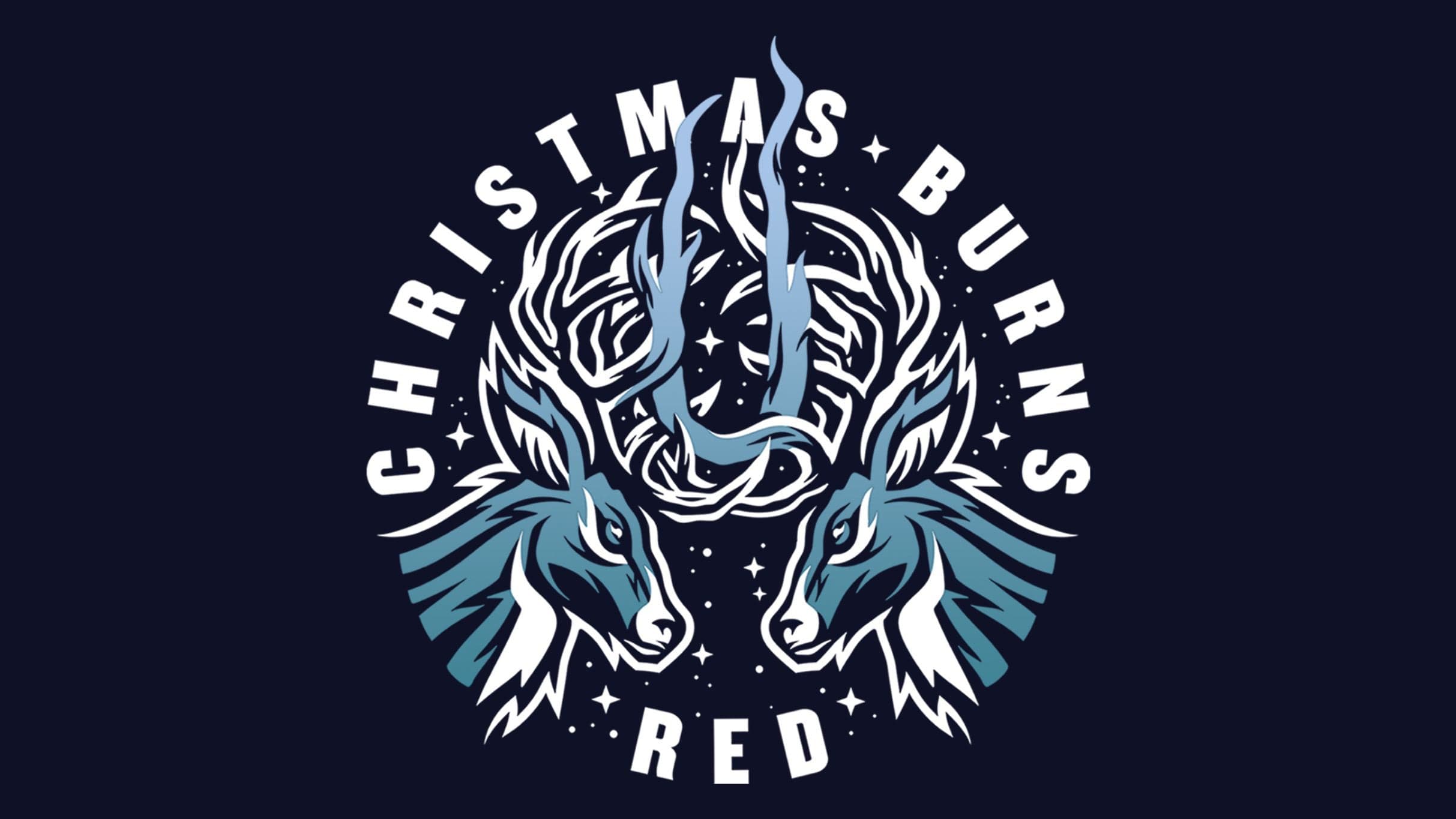 Christmas Burns Red — 1 upcoming tour date and ticket alerts on Yoink